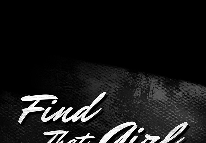 Find That Girl - chapter 13 - #1