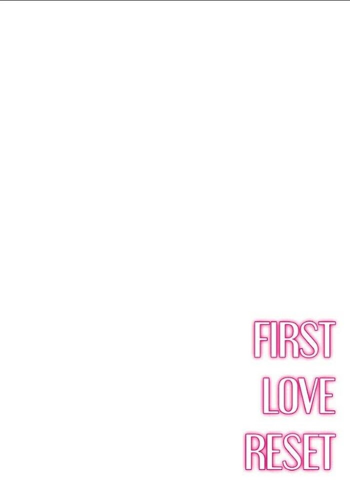 First Love Reset - chapter 2 - #2