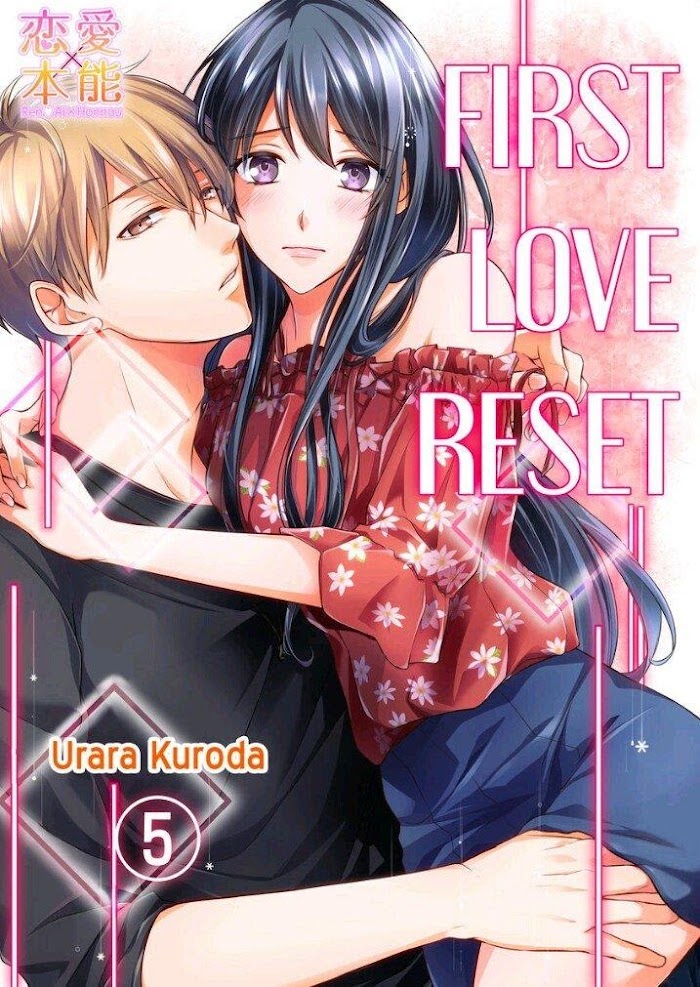 First Love Reset - chapter 5 - #1
