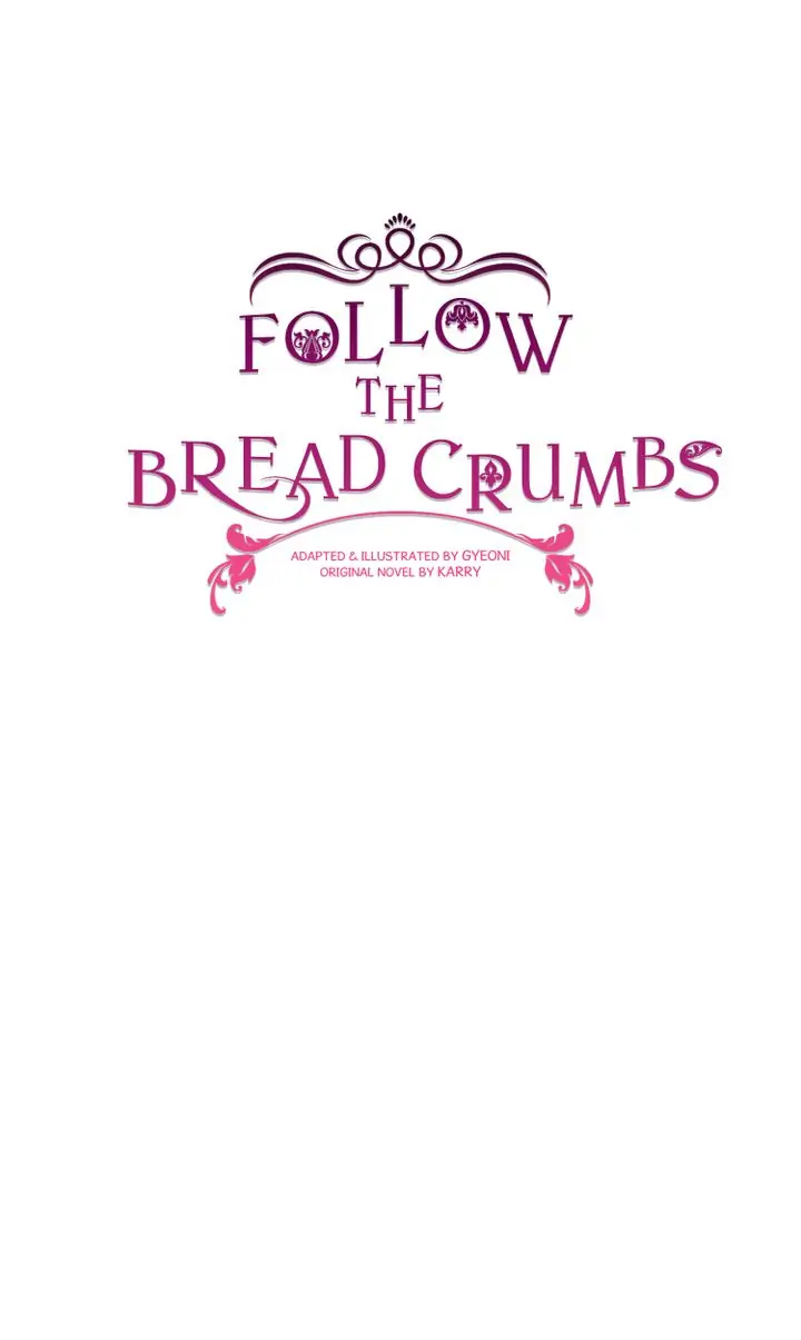 Follow The Bread Crumbs - chapter 65 - #1