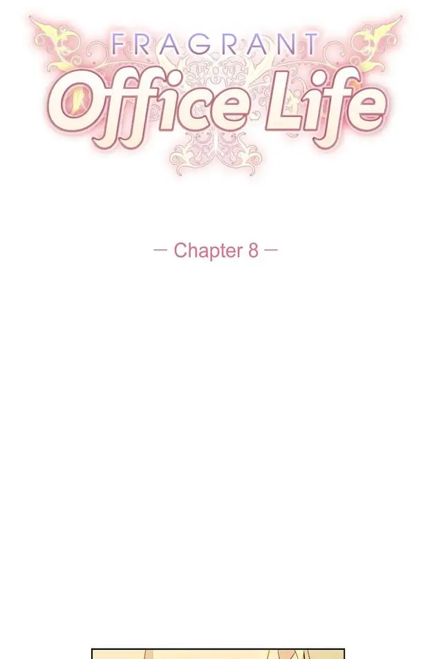 Fragrant Office Life - chapter 8 - #5