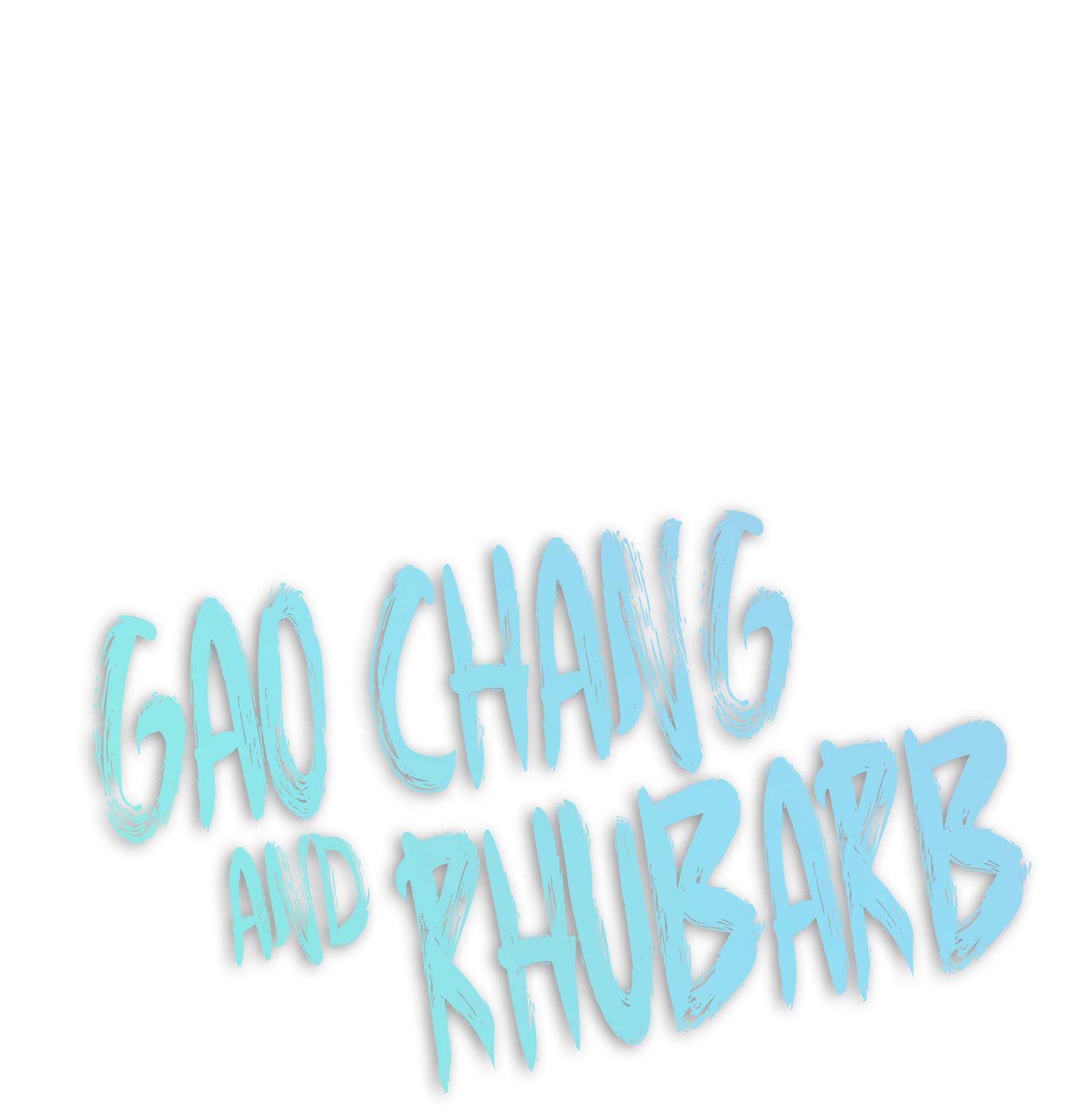 Gao Chang And Rhubarb - chapter 14 - #1