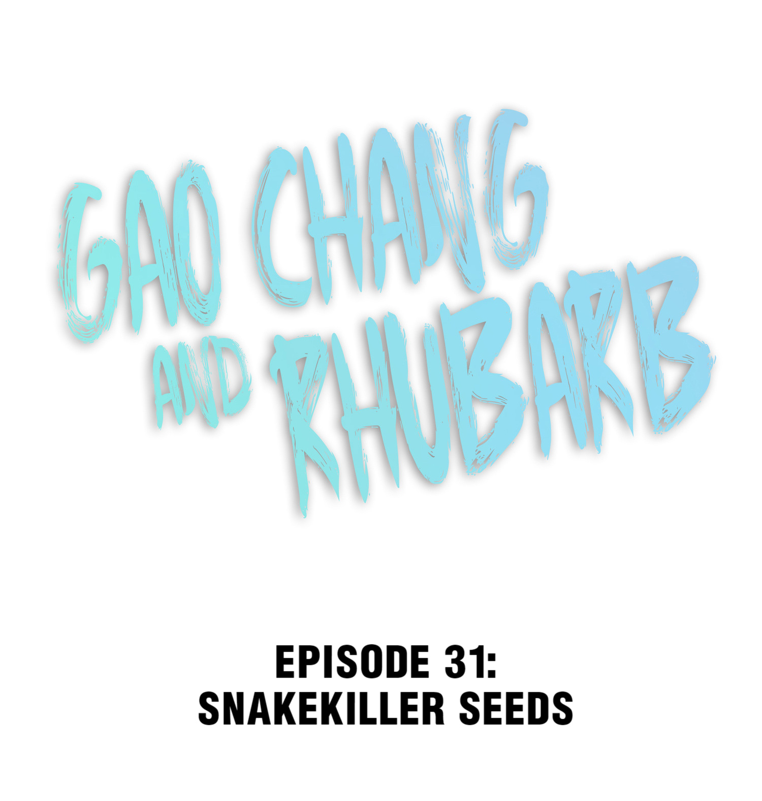 Gao Chang And Rhubarb - chapter 31 - #1