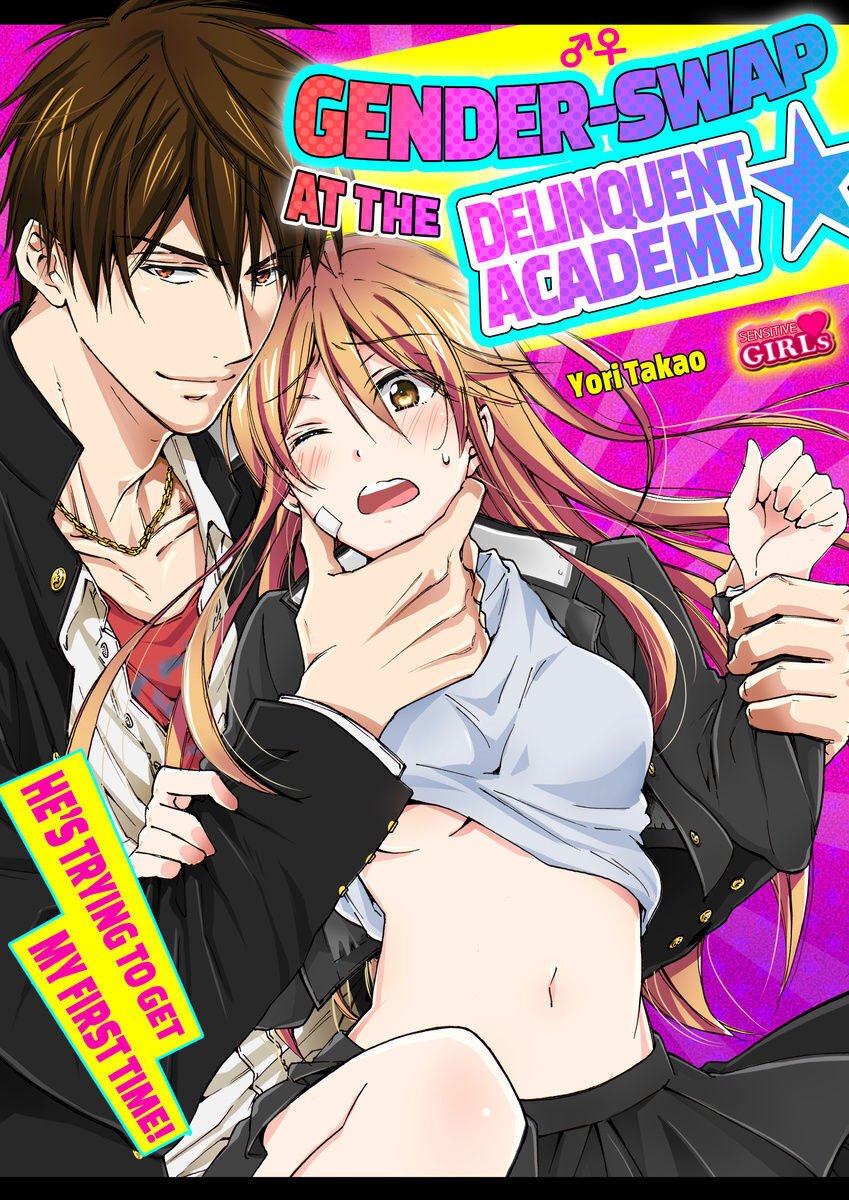 Gender-Swap at the Delinquent Academy -He's Trying to Get My First Time!- - chapter 36 - #2