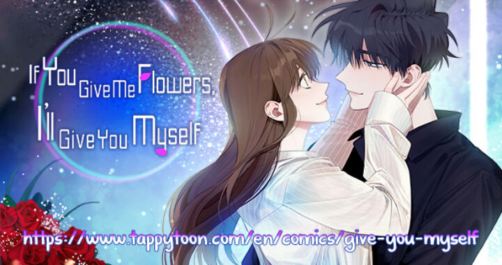 Give Me a Flower, and I'll Give You All of Me - chapter 46 - #1