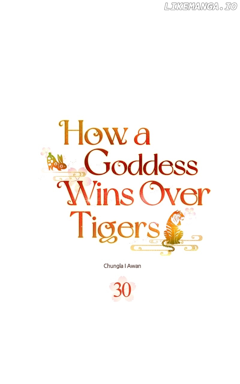 Goddess’s Way of Attacking Tigers - chapter 30 - #1