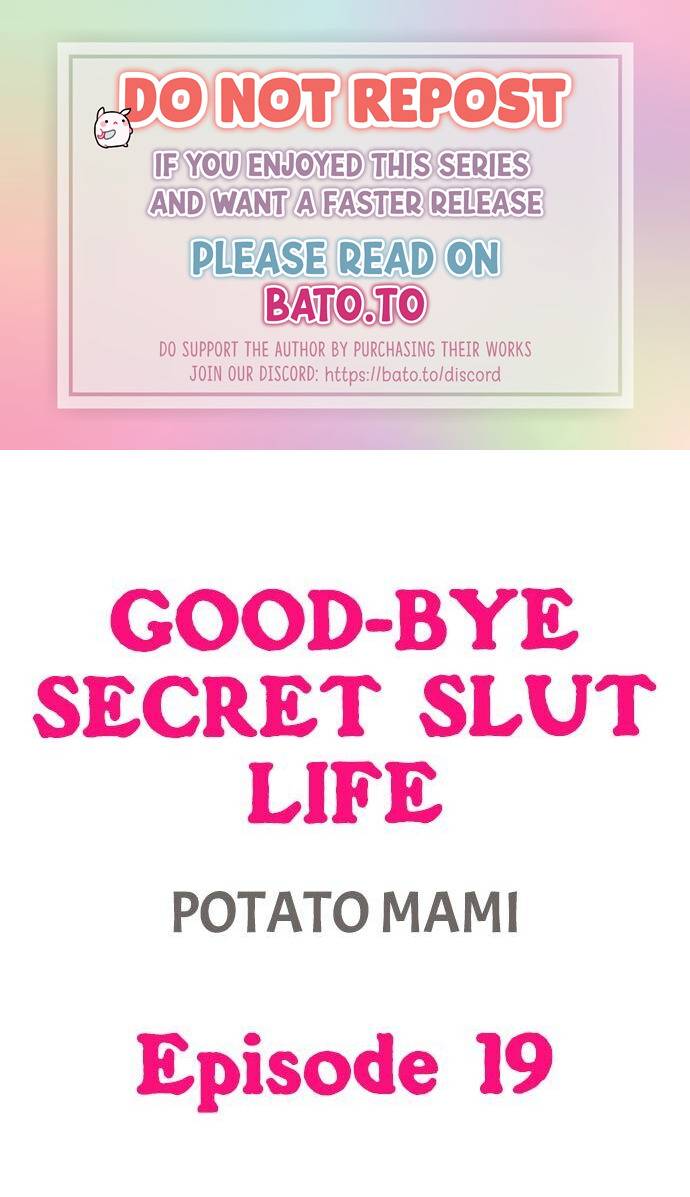 Good-Bye Secret Slut Life - chapter 19 - #1