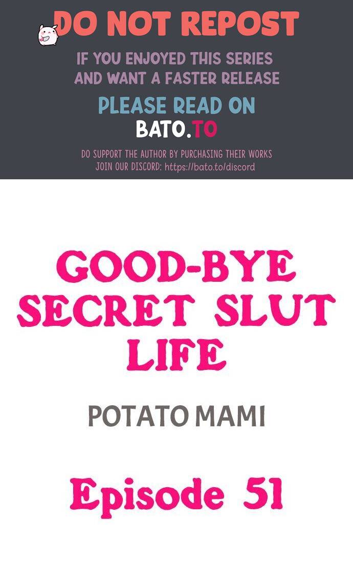 Good-Bye Secret Slut Life - chapter 51 - #1