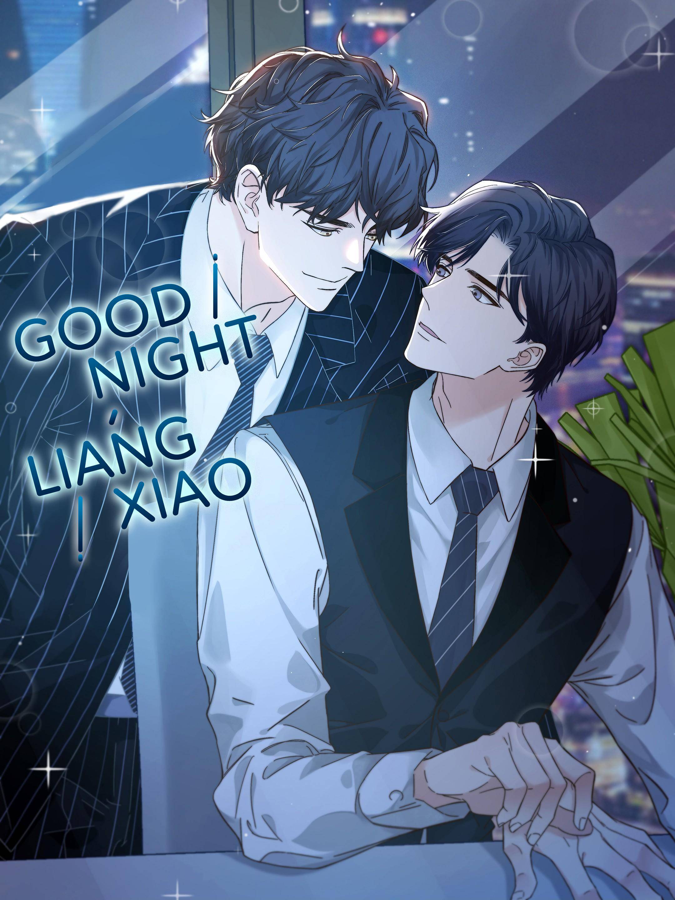 Good Night, Liang Xiao - chapter 15 - #1