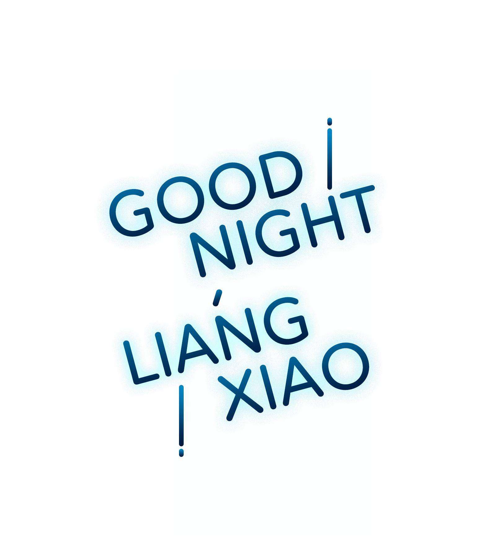Good Night, Liang Xiao - chapter 26 - #2