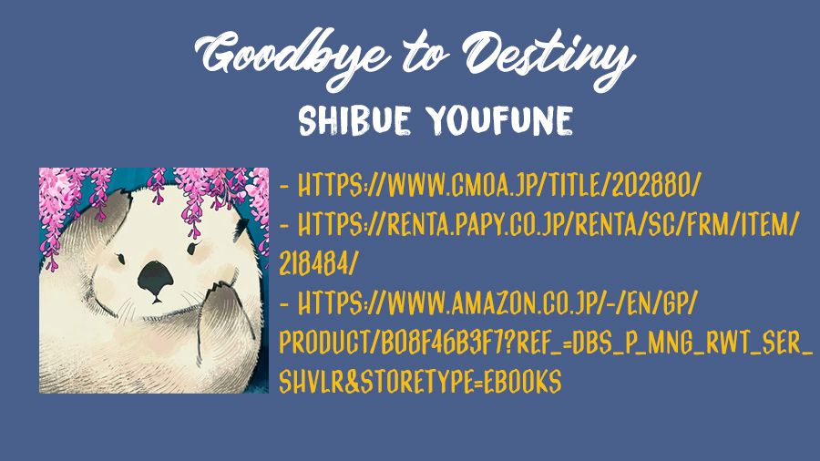 Goodbye to Destiny - chapter 1 - #2