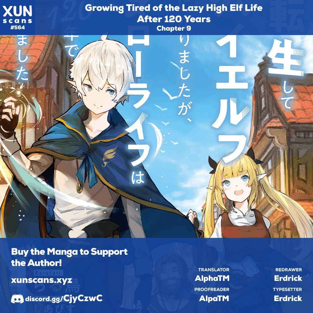 Growing Tired Of The Lazy High Elf Life After 120 Years - chapter 9 - #1