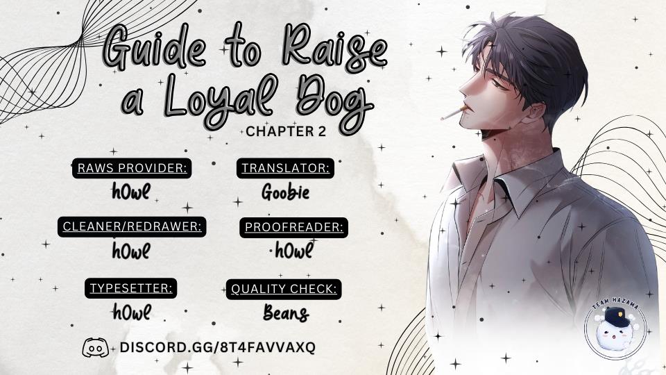 Guide To Raise A Loyal Dog - chapter 2 - #1