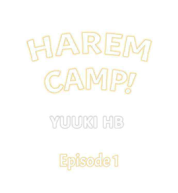 Harem Camp - chapter 1 - #1