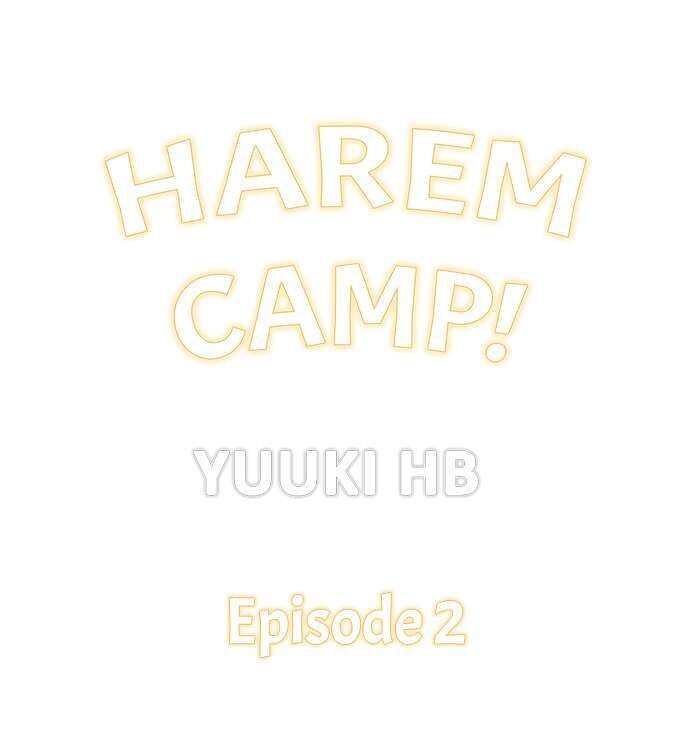 Harem Camp - chapter 2 - #1