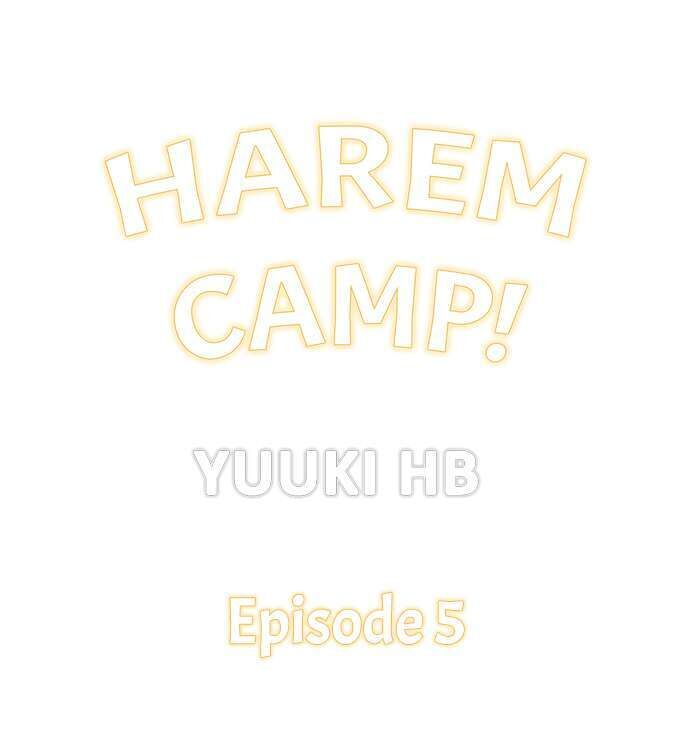 Harem Camp - chapter 5 - #1