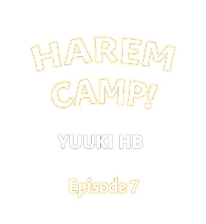 Harem Camp - chapter 7 - #1