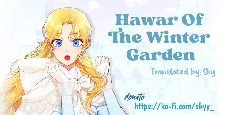 Hawar Of The Winter Garden - chapter 1 - #1