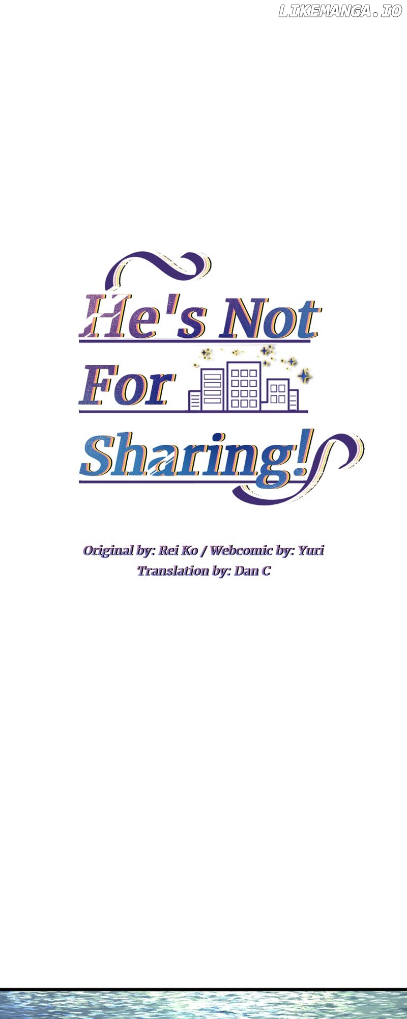 He’s Not for Sharing - chapter 35 - #2