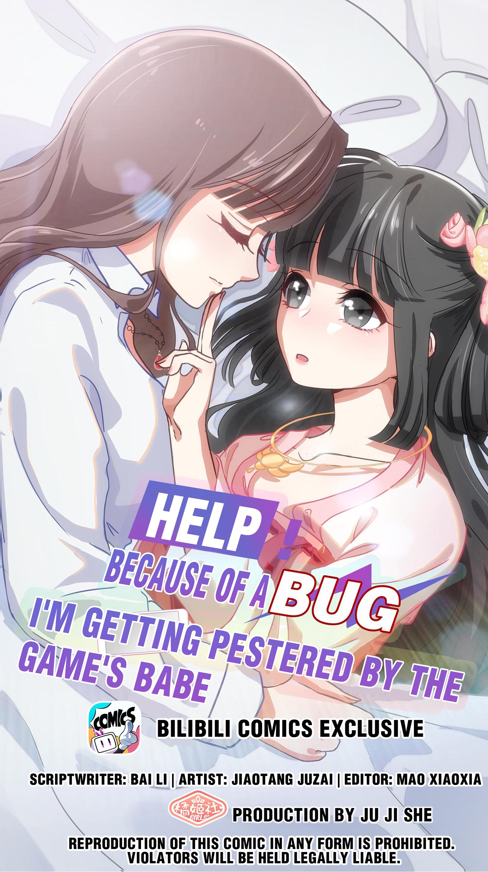 Help! Because Of A Bug, I'm Getting Pestered By The Game's Babes - chapter 11 - #1