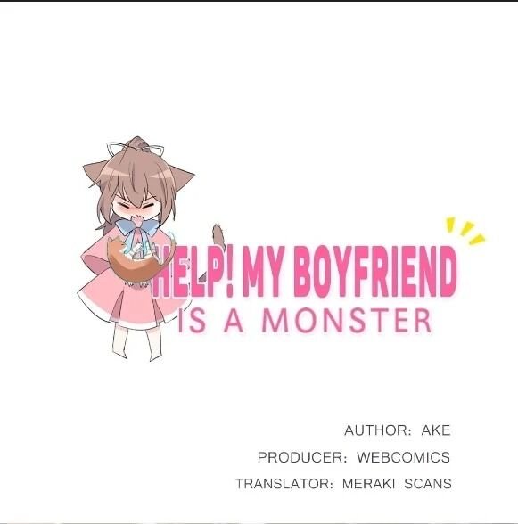 Help! My Boyfriend Is A Monster - chapter 4 - #1