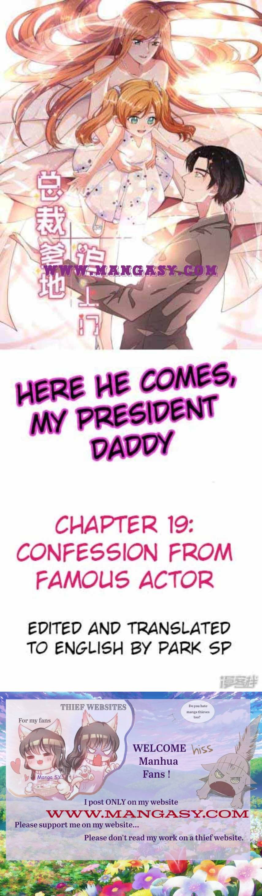 Here He Comes, My President Daddy - chapter 19 - #1