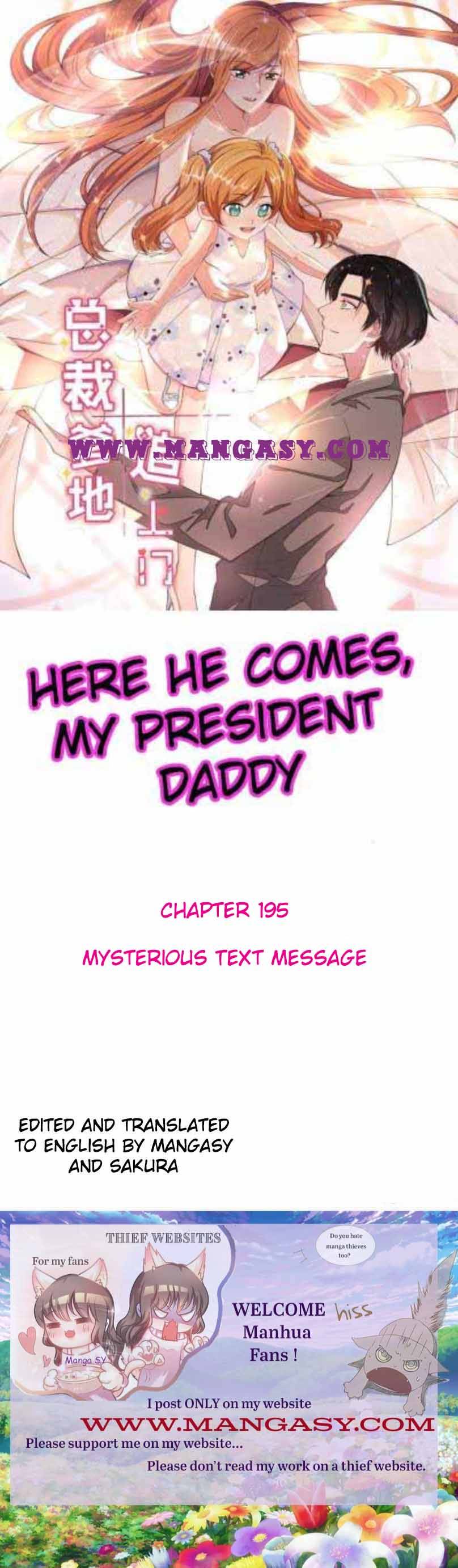 Here He Comes, My President Daddy - chapter 195 - #1