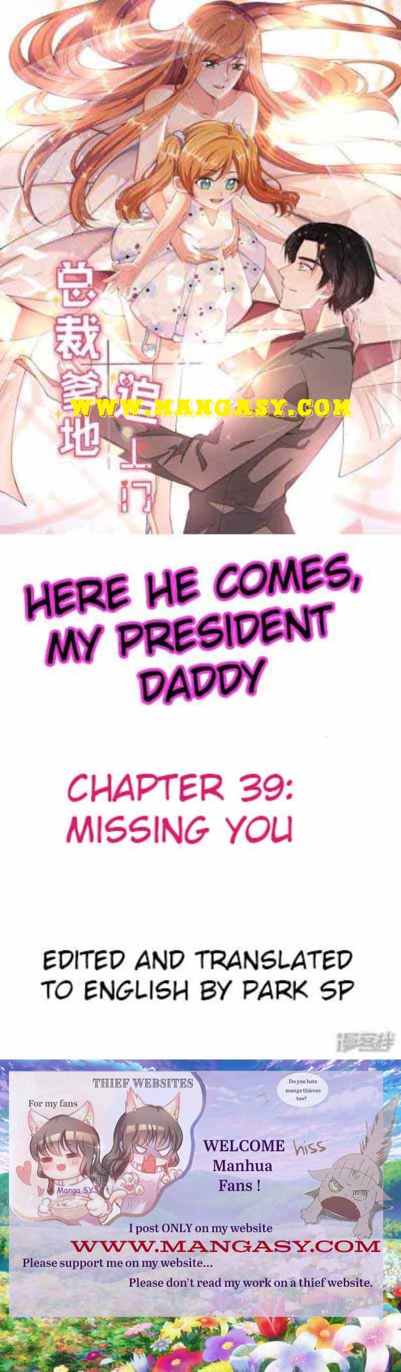 Here He Comes, My President Daddy - chapter 39 - #1