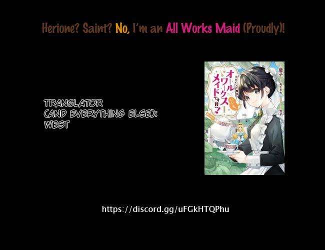 Heroine? Saint? No, I'm an All-Works Maid (Proud)! - chapter 1 - #1