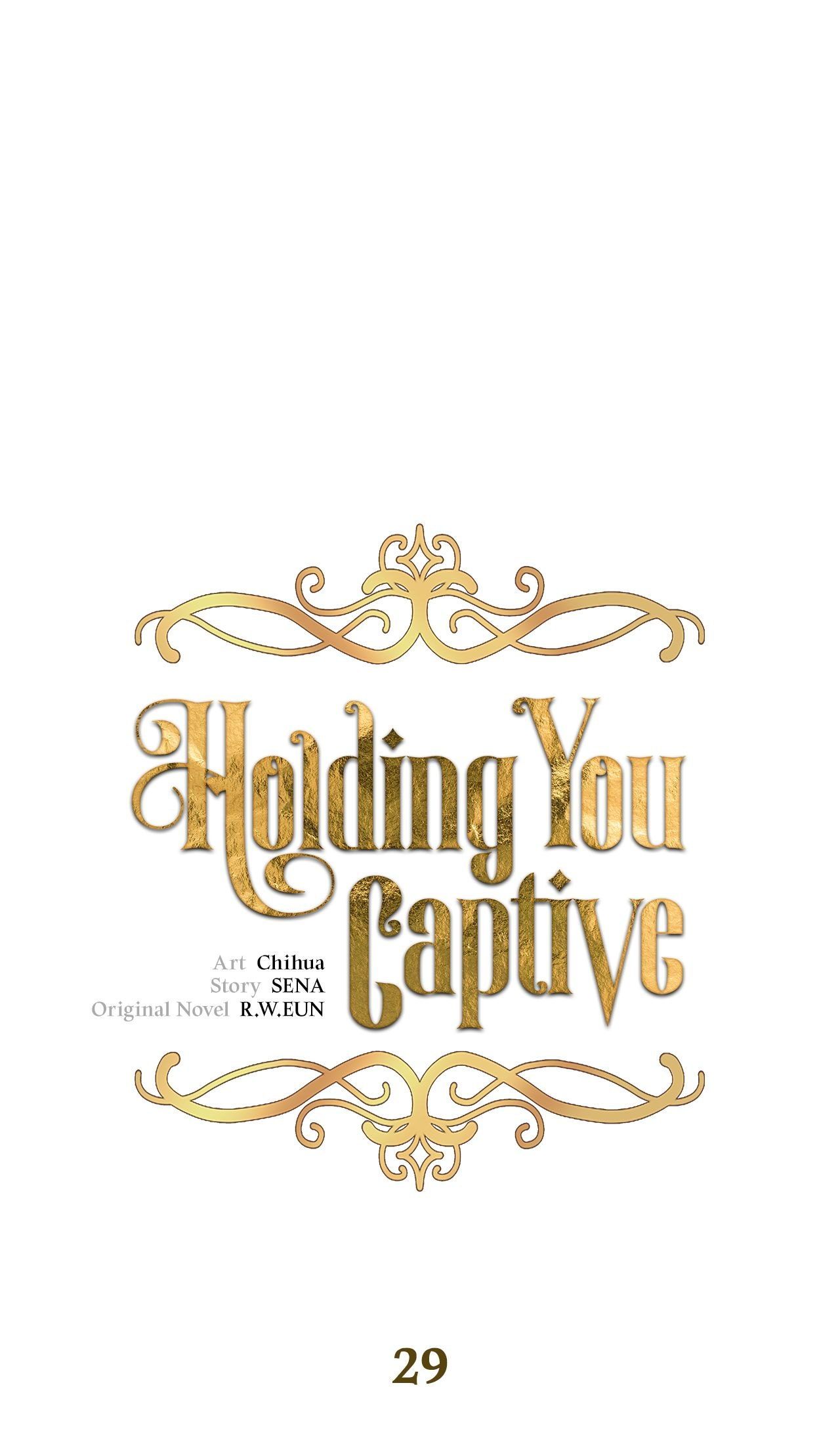 Holding You Captive - chapter 29 - #1