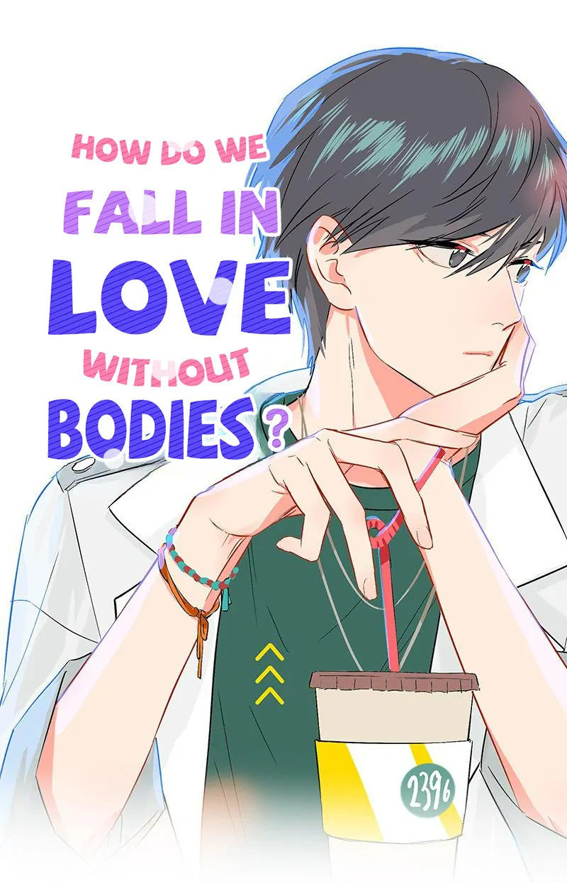How Do We Be in Love When Don’t Have a Body - chapter 14 - #2
