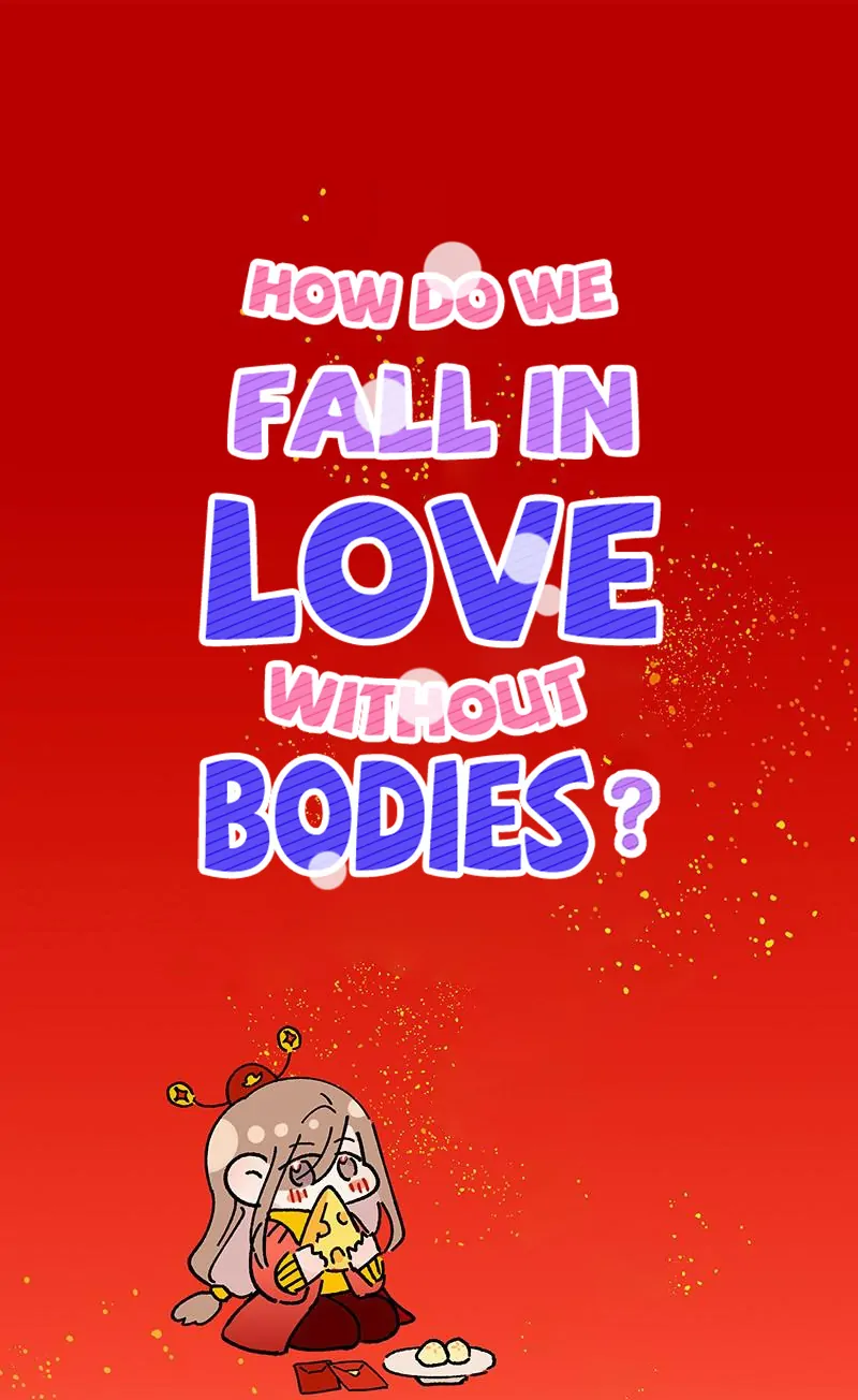 How Do We Be in Love When Don’t Have a Body - chapter 15.5 - #1