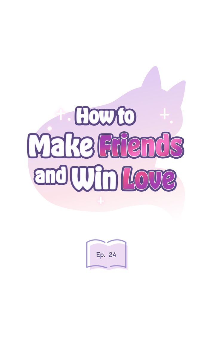 How to Make Friends and Win Love - chapter 24 - #1