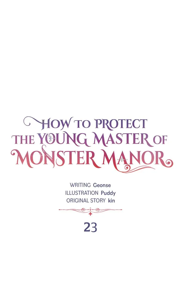 How To Protect The Young Master Of The Monster Mansion - chapter 23 - #5