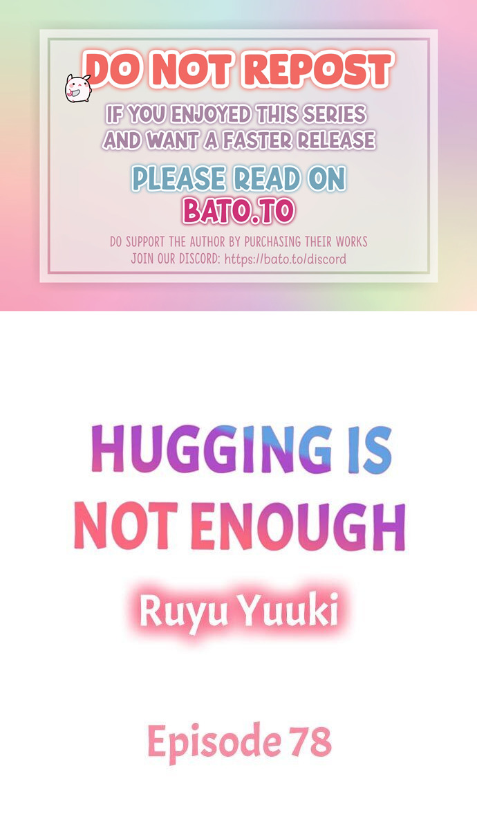 Hugging Is Not Enough - chapter 78 - #1