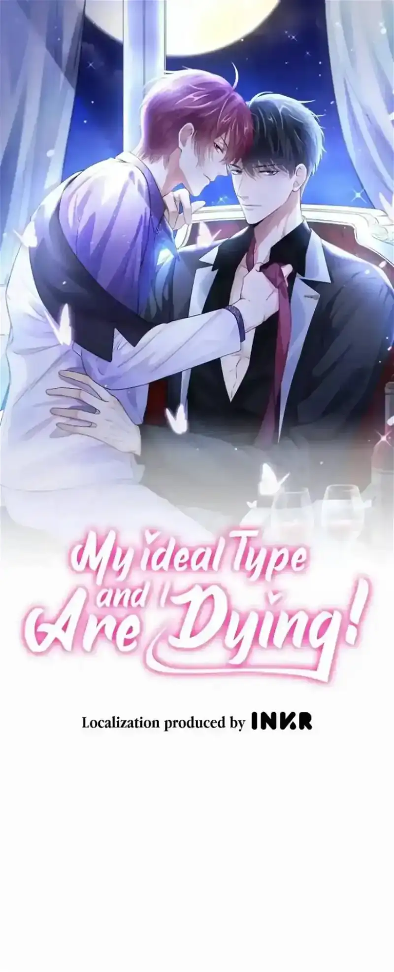 I And My Ideal Type Are Dying! - chapter 100 - #1