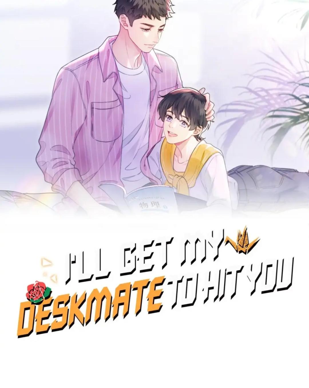 I Asked My Deskmate To Beat You - chapter 70 - #3