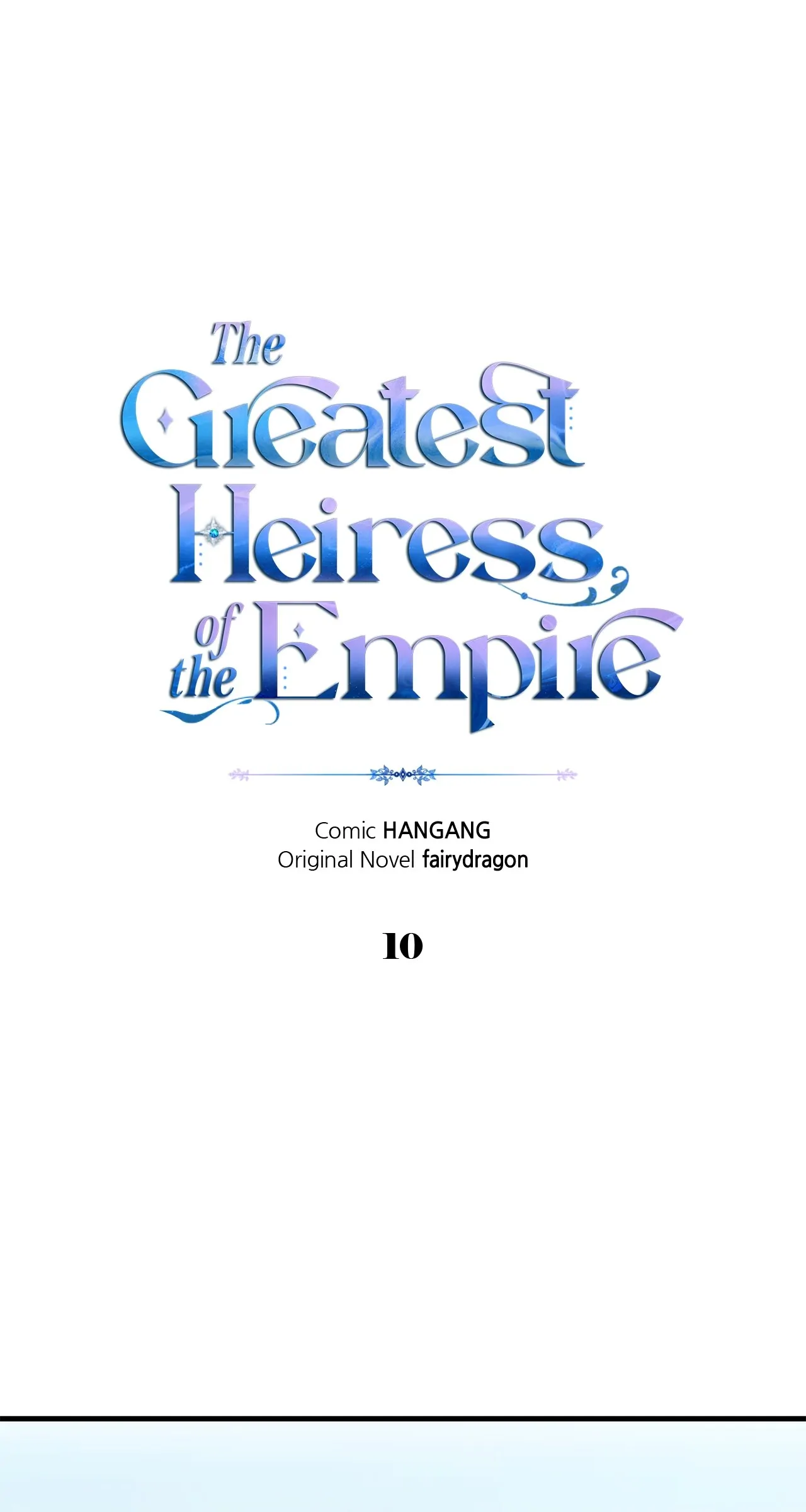 I Became The Greatest Heiress Of The Empire - chapter 10 - #1