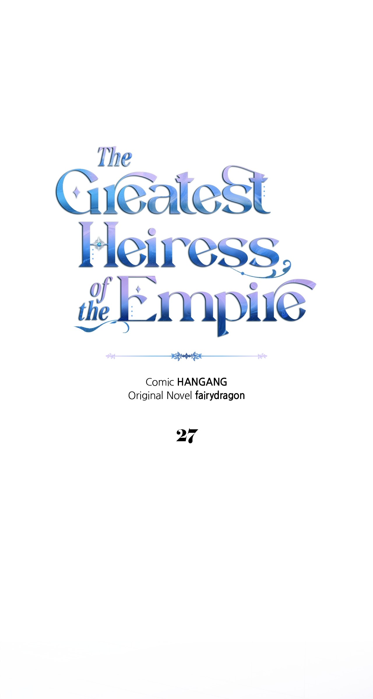 I Became The Greatest Heiress Of The Empire - chapter 27 - #1