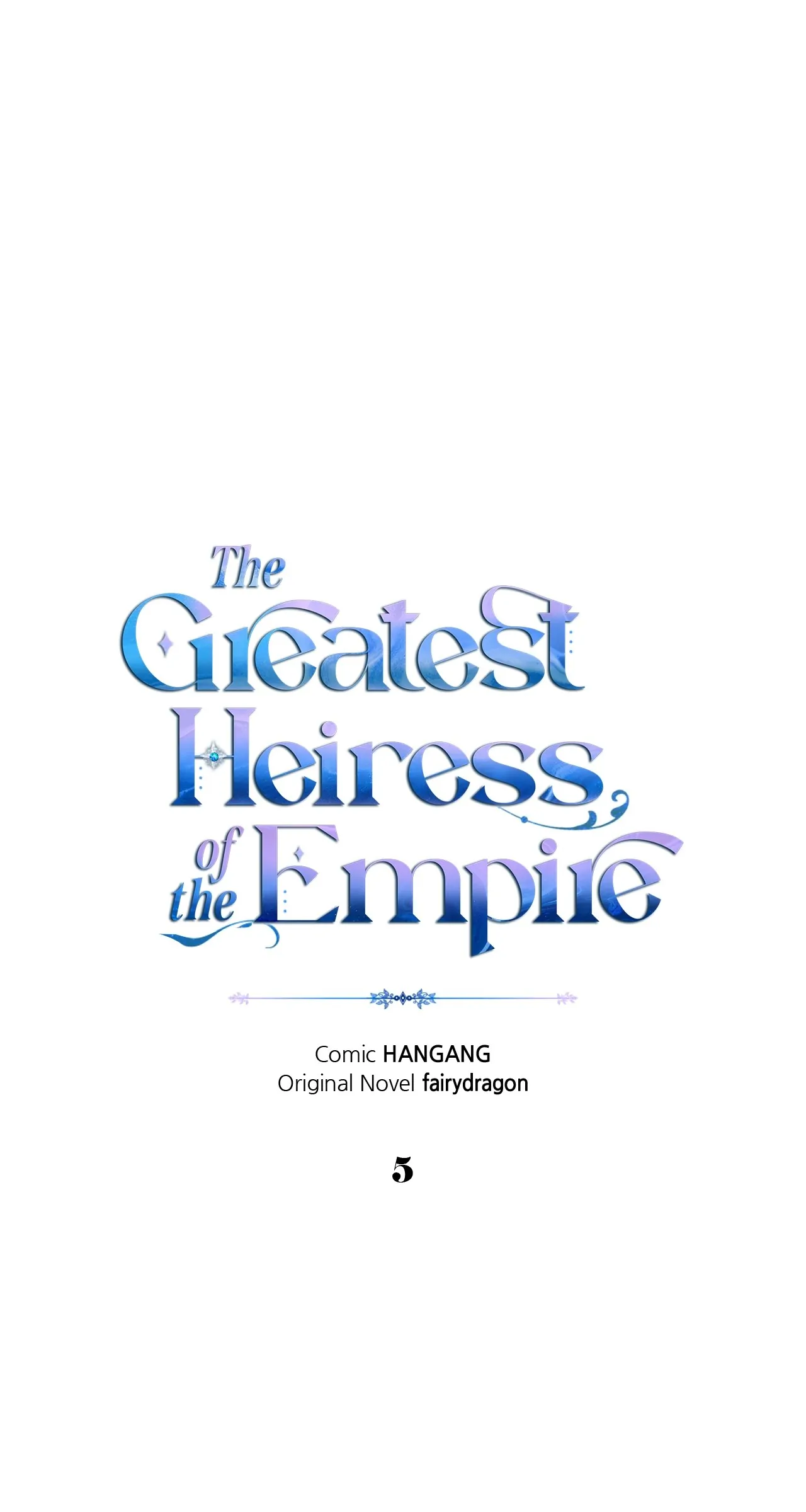 I Became The Greatest Heiress Of The Empire - chapter 5 - #1