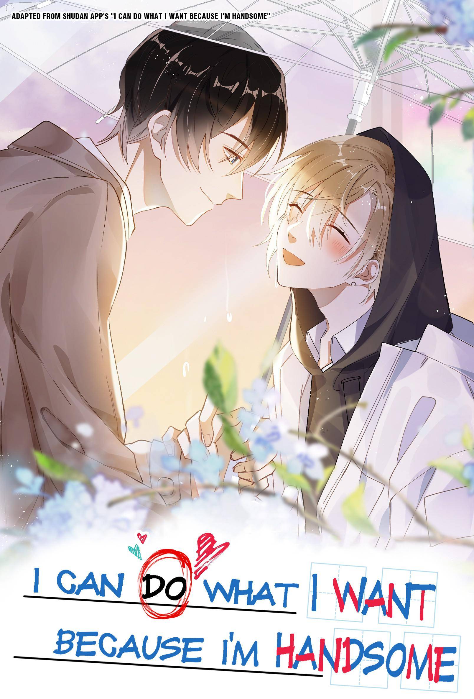 I Can Do What I Want Because I'm Handsome - chapter 3 - #1