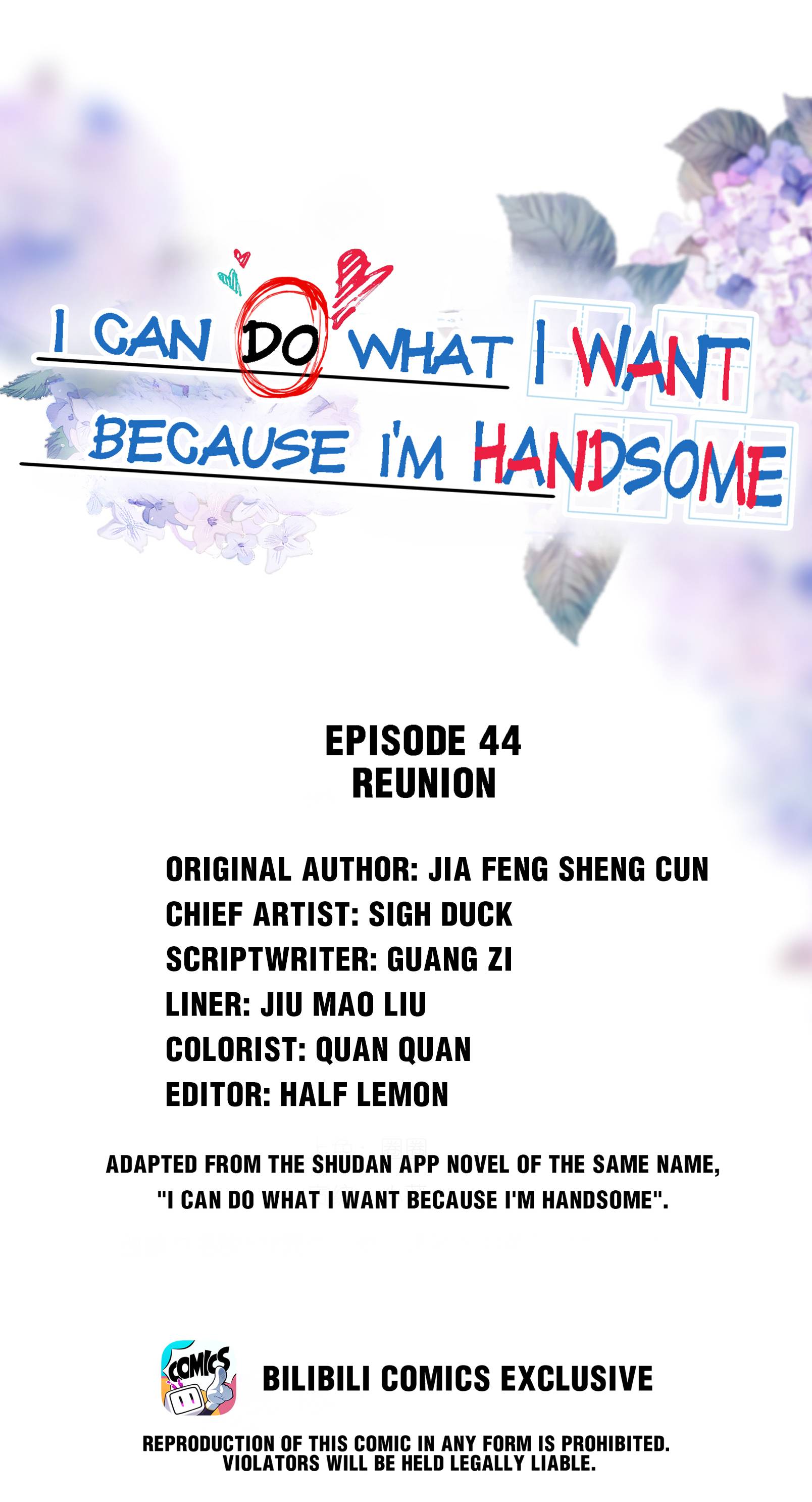 I Can Do What I Want Because I'm Handsome - chapter 44 - #1