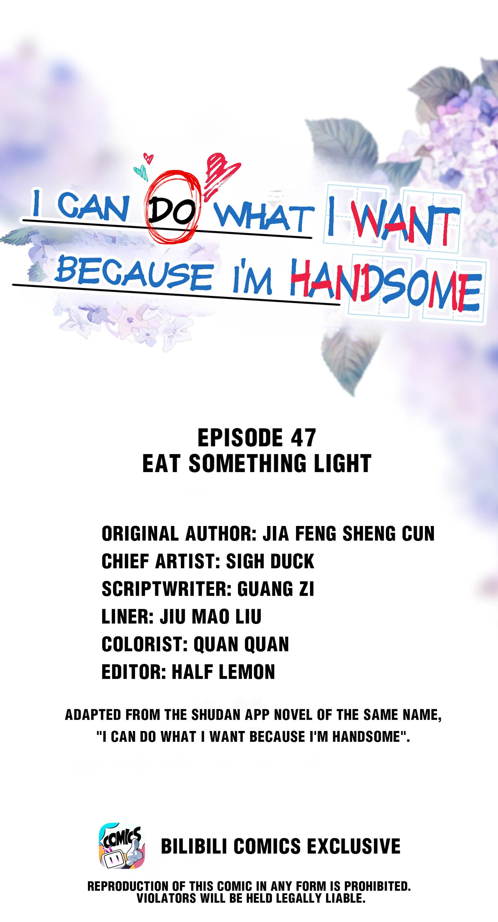 I Can Do What I Want Because I'm Handsome - chapter 47 - #1