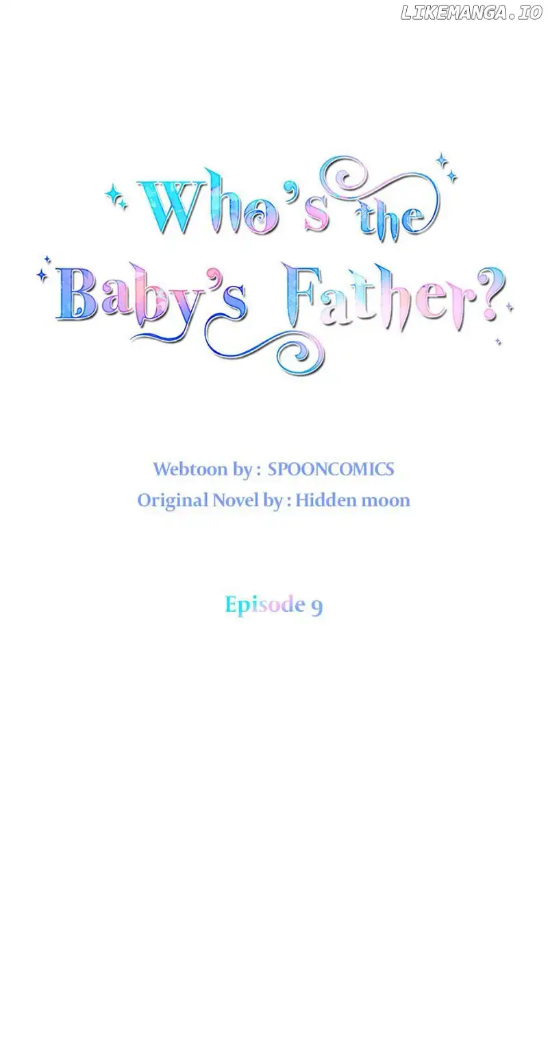 I Don’t Even Know Who the Child’s Father Is - chapter 9 - #6