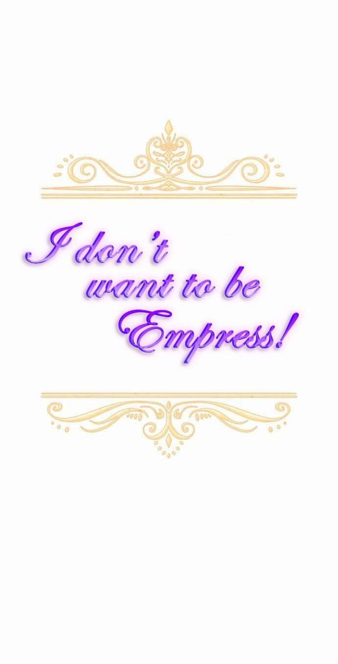I don't want to be Empress! - chapter 9 - #4