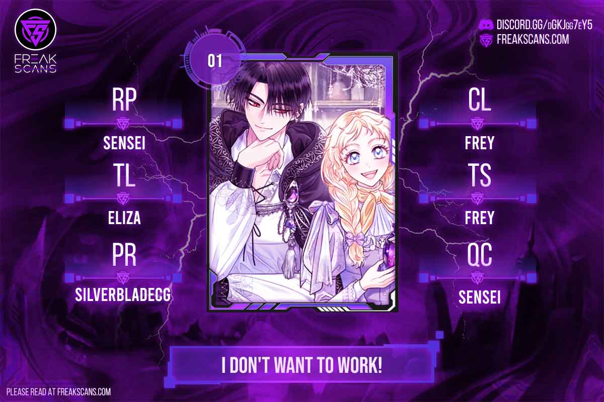 I Don't Want To Work! - chapter 1 - #1