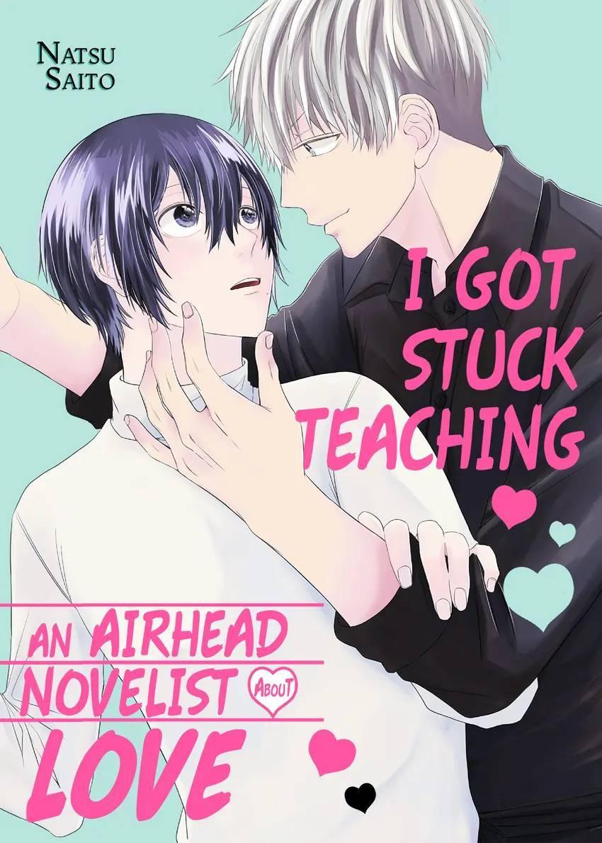 I Got Stuck Teaching an Airhead Novelist About Love - chapter 10 - #2