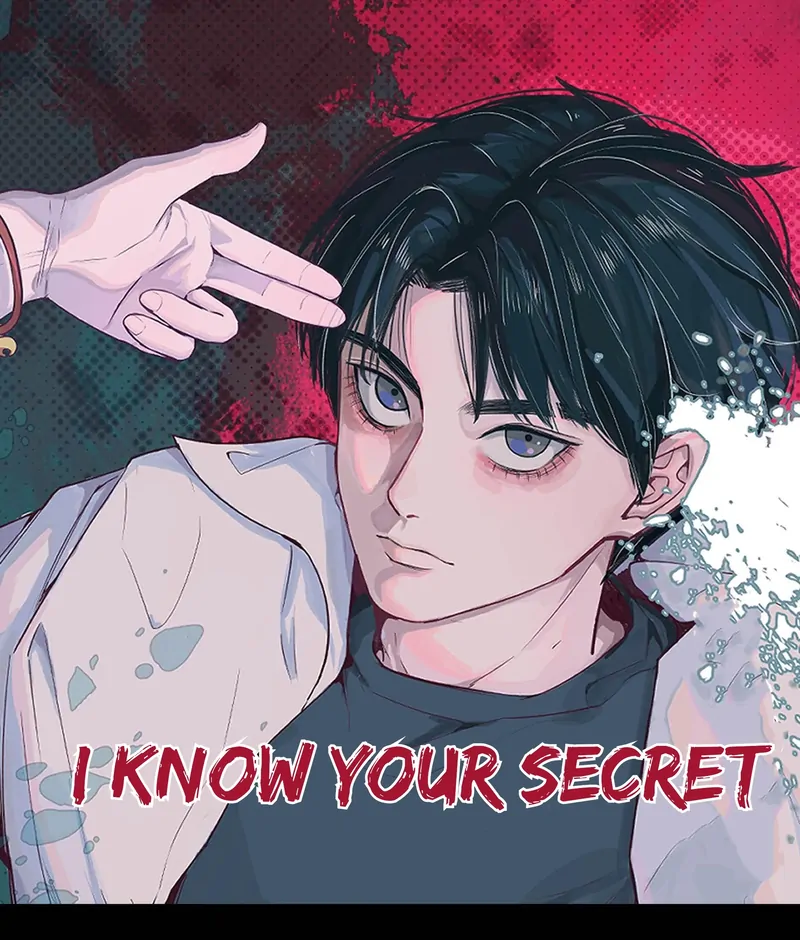 I Know Your Secret - chapter 55 - #1