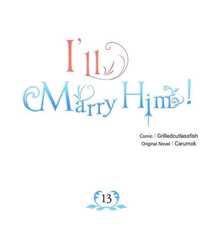 I'll Marry Him! - chapter 13 - #6