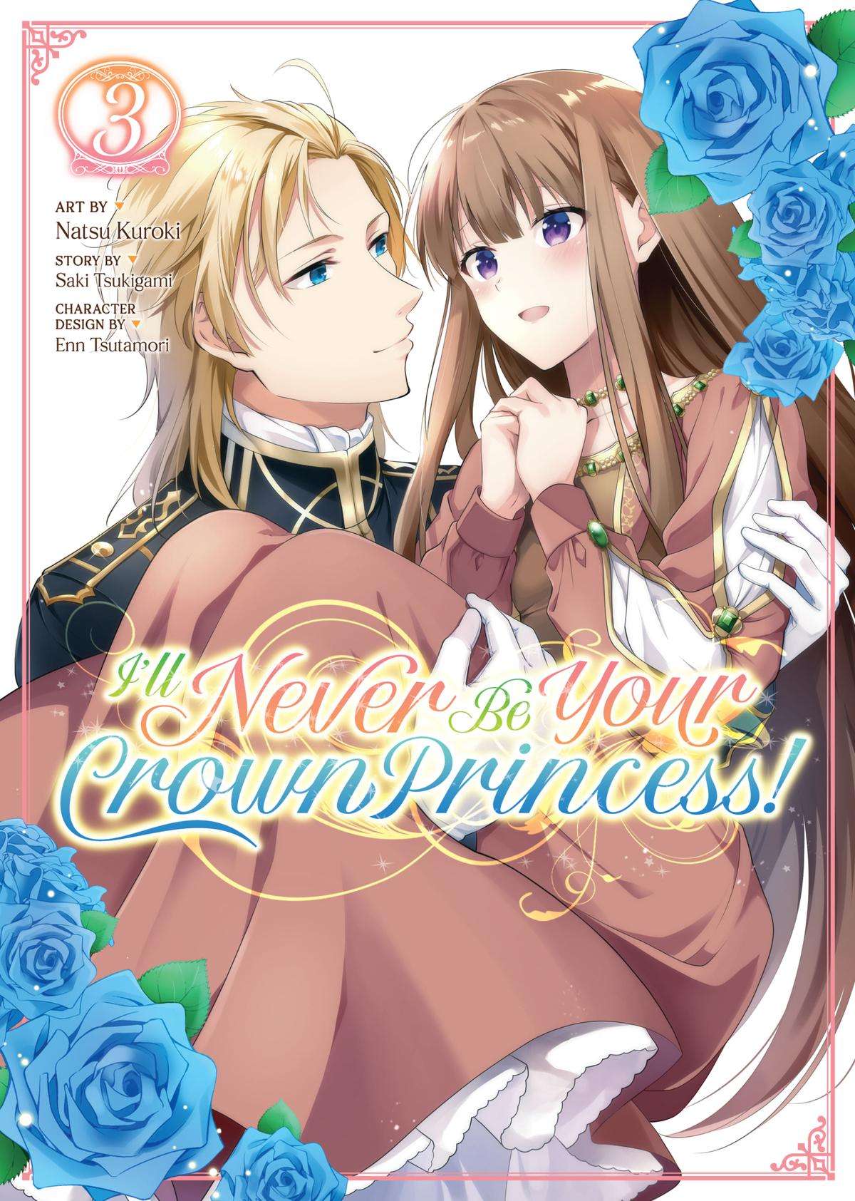 I'll Never Be Your Crown Princess! - chapter 13 - #1